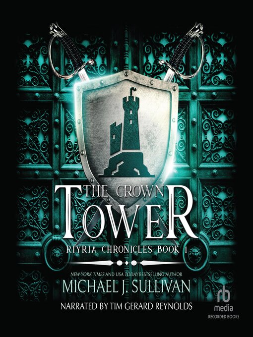 Title details for The Crown Tower by Michael J. Sullivan - Wait list